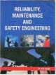 Reliability, Maintenance and Safety Engineering, 1/e
