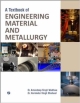 A Textbook of Engineering Material and Metallurgy, 1/e