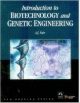 Introduction to Biotechnology and Genetic Engineering