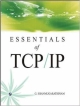 Essentials of TCP/IP