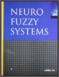 Neuro Fuzzy Systems