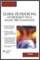 Global Outsourcing with Microsoft Visual Studio 2005 Team System