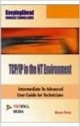 Keeping Ahead-TCP/IP in the NT Environment