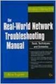 The Real-world Network Troubleshooting Manual