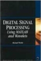 Digital Signal Processing Using MATLAB and Wavelets
