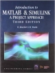 Introduction to MATLAB & SIMULINK a Project Approach