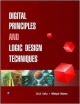 Digital Principles and Logic Design Techniques