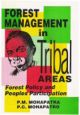 Forest Management in Tribal Areas : Forest Policy and People`s Participation