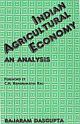 Indian Agricultural Economy ; An Analysis