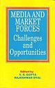 Media and Market Forces: Challenges and Opportunities