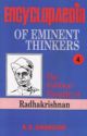Encyclopaedia of Eminent Thinkers (Vol. 4: The Political Thought of Radhakrishnan)