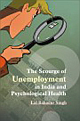 Scourge of Unemployment in India and Psychological Heath