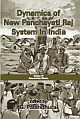 Dynamics Of New Panchyati System in India (Vol. 4 : Empowerment of Women)