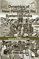 Dynamics Of New Panchyati System in India (Vol. 5 : Panchayati Raj and Multi-Level Planning)