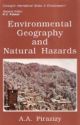 Environmental Geography and Natural hazards: Exigencies of Appraisal in Highland-Lowland Interactive System