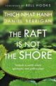The Raft is Not the Shore