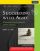 Succeeding with Agile: Software Development Using Scrum