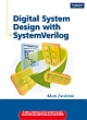 Digital System Design with System Verilog