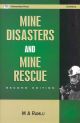 Mine Disasters and Mine Rescue