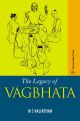 Legacy of Vagbhata, the