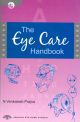 Eye Care Handbook, The