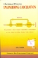 Chemical process Engineering Calculation