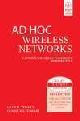 Ad Hoc Wireless Networks:A Communication Theoretic perspective