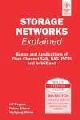 Storage Networks Explained:Basic and Applications of fiber channel SAN, NAS ,ISCSI  and Infiniband