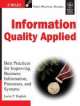 Information Quality Applied:Best practices For Improving Business Information, Processes & Systems