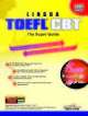 Lingua TOEFL CBT Iisider: The Super Guide, w/4 cassettes &2 CDs