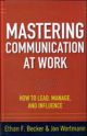 Mastering communication At work 1/e