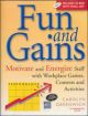 Fun and Gains (withCD)  1/e
