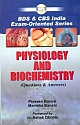 BDS & CBS India Exam-Oriented Series Physiology & Biochemistry: Questions & Answers