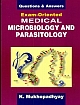 Questions & Answers: Exam-Oriented Medical Microbiology and parasitology