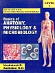 Basics of Anatomy Physiology & Microbiology, For 1 Year G.N.M. As Per Indian Nursing Council Syllabus, Level 1(PB)
