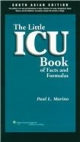 The Little ICU Book of Facts  Formulas, 1/e