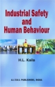 Industrial Safety and Human Bhaviour, 1/Ed.
