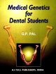 Medical GeneticsFor Dental Students,  ,1/Ed