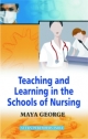 Teaching and Learning in Schools of Nurses, 2/Ed