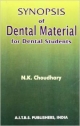 Synopsis of Dental Material for Dental Studnts, 1/Ed