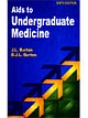 Aids to Undergraduate Medicine, 6/e