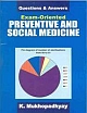 Questions & Answers: Exam-Oriented preventive and Social Medicine