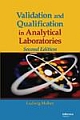 Validation & Qualification in  Analytical Laboratories, 2e(HB)