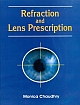 Refraction and Lens Prescription all eye Care Practitioners