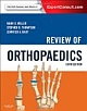 Review of Orthopaedics : Expert Consult - Online and Print, 6/e