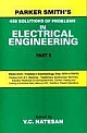 Parker Smith`s 500 Solutions of Problems in Electrical Engg.( In 2 Vols.) Vol. I