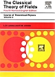 Course of Theoretical Physics, Vol.2 Classical Theory of Fields, 4/e