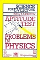 Science for Everyone: Aptitude Test:Prob. Physics