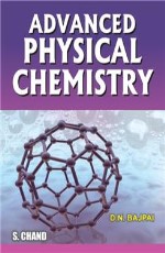 Advanced Physical Chemistry 2nd Edn.              