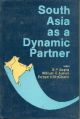 South Asia As A Dynamic Partner